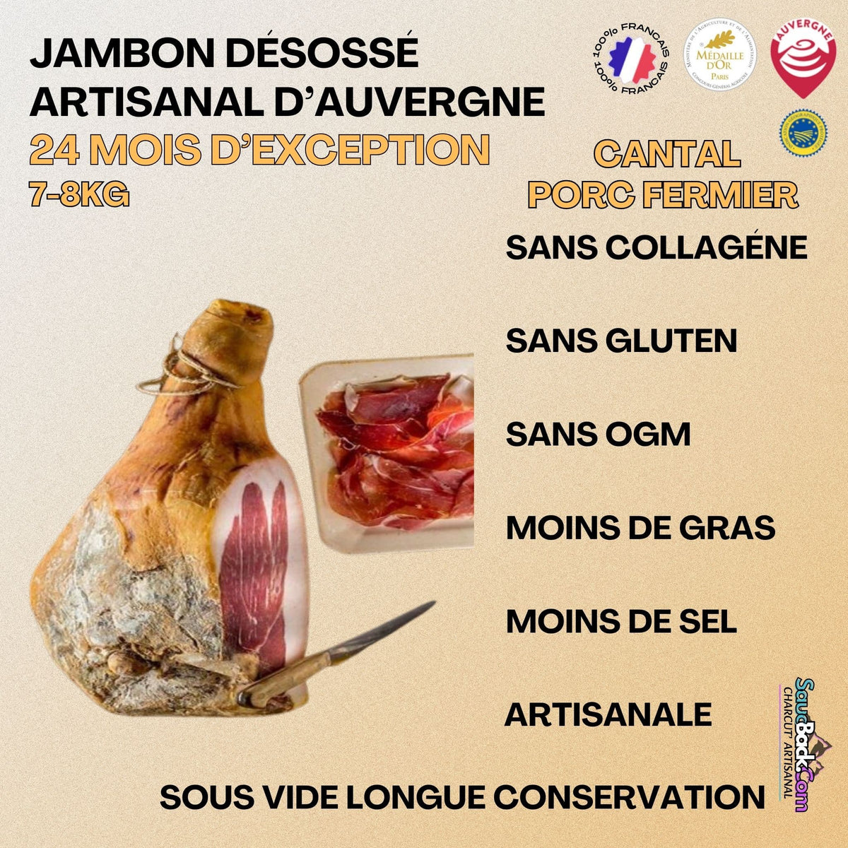 Jambon d'Auvergne Artisanal IGP 18-24 Mois Médaillé Porc Fermier +8kg