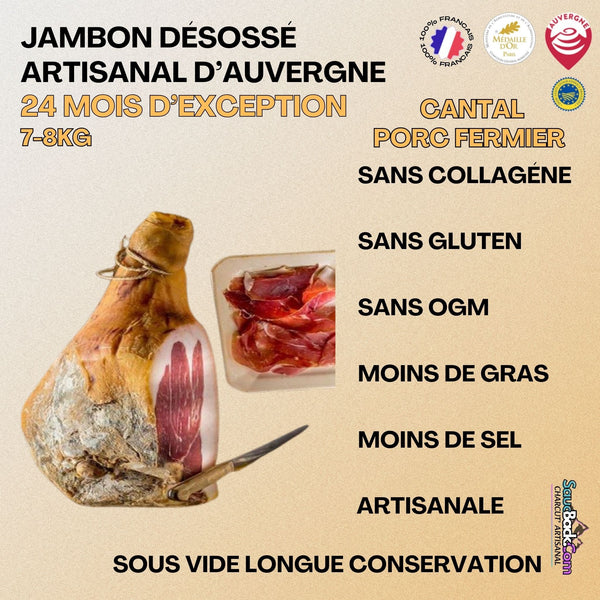 Jambon d'Auvergne Artisanal IGP 18-24 Mois Médaillé Porc Fermier +8kg