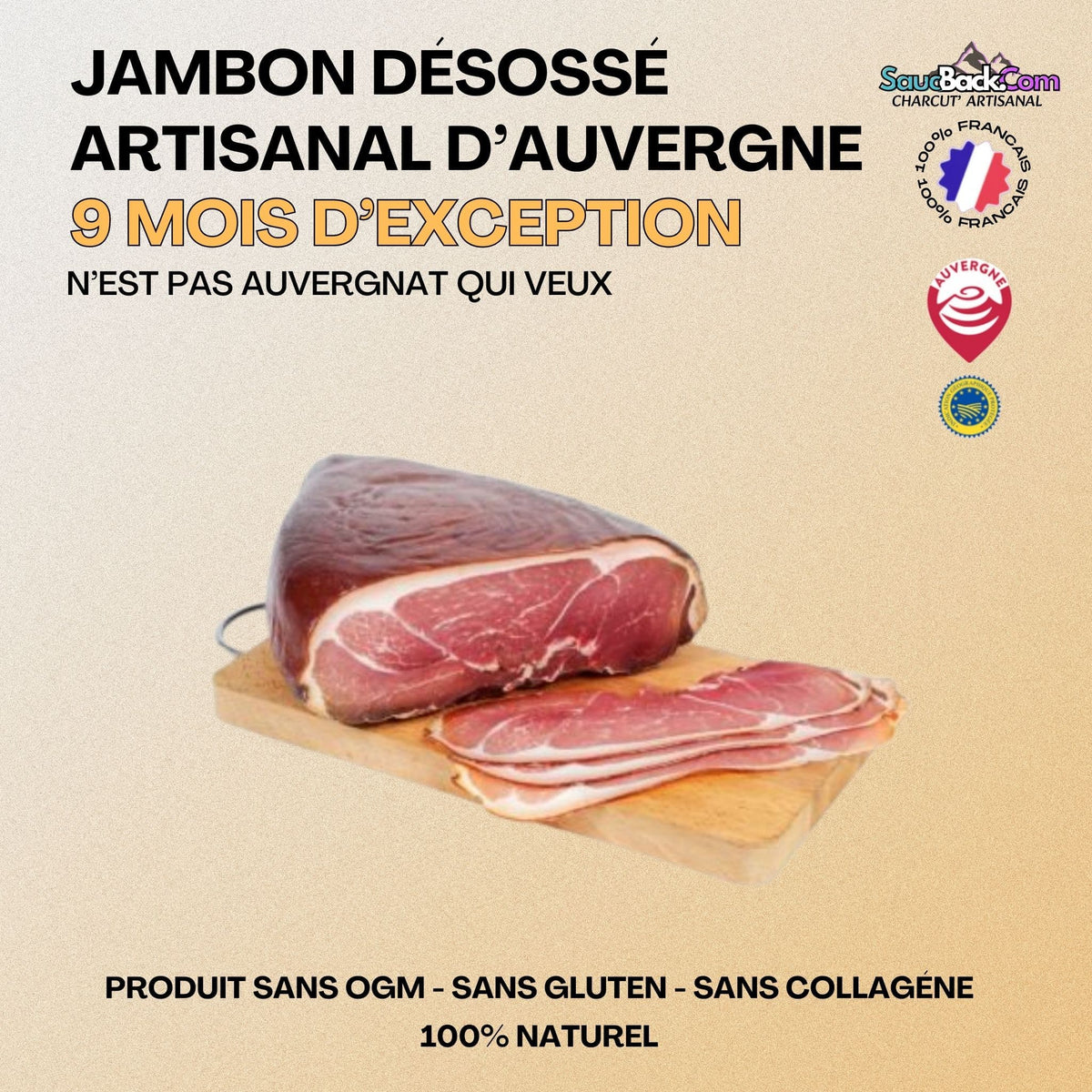 Jambon d'Auvergne IGP 9 Mois Artisanal +6kg