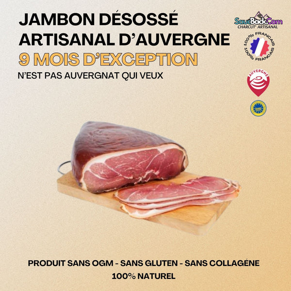Jambon d'Auvergne IGP 9 Mois Artisanal +6kg