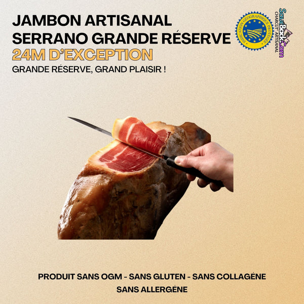 Jambon Serrano Artisanal 18-24 Mois Grande Réserve IGP +7kg