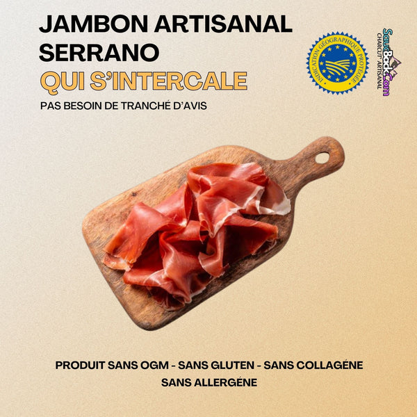 Jambon tranché Serrano 12m Artisanal 100g