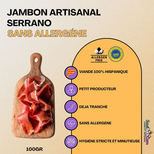 Jambon tranché Serrano 12m Artisanal 100g
