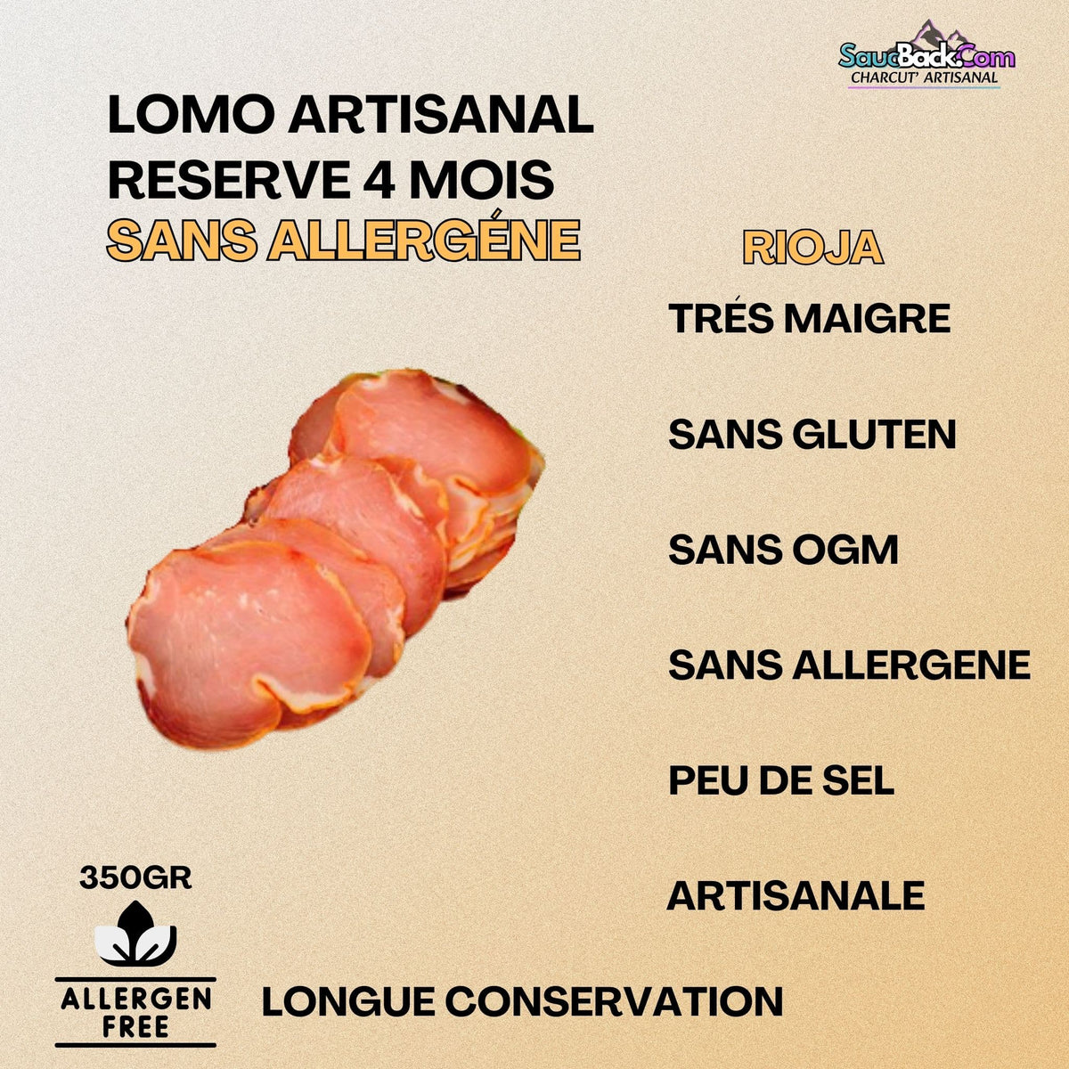 Lomo Réserve Artisanal +4 Mois d'Affinage 350g